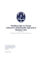 Shedding Light on Change: a Discursive Institutionalist Approach to Banking Union