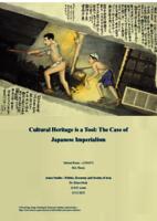 Cultural Heritage is a Tool: The Case of Japanese Imperialism