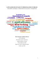 Capitalismo de Estado & Patrimonialismo no Brasil: Uma análise sociológica e institucional de suas causas e consequências