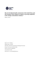 How do the industrial policy instruments of the United States and  the European Union compare in response to growing competition  in the strategic semiconductor industry?