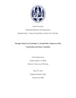 Through a Dual Lens: Examining U.S. Foreign Policy's Impact on China Using Realism and Status Competition