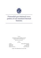 Primordial gravitational wave probes of non-standard thermal histories