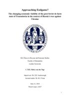 Approaching Endgame? The changing economic viability of the post-Soviet de facto state of Transnistria in the context of Russia’s war against Ukraine