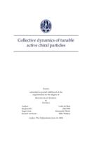 Collective dynamics of tunable active chiral particles