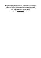 Nog steeds mythische stenen: mythische geografie in volksverhalen en grenswetenschappelijke theorieën over de Nederlandse Hunebedden.