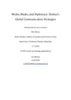 Media, Masks, and Diplomacy: Xinhua's Global Communication Strategies