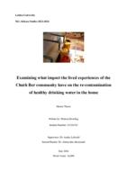 Examining what impact the lived experiences of the Chuth Ber community have on the re-contamination of healthy drinking water in the home