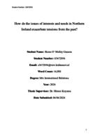 How do the issues of interests and needs in Northern Ireland exacerbate tensions from the past?