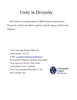 Unity in Diversity: The controversial application of differentiated integration in European security and defense policies and the impact of American influence