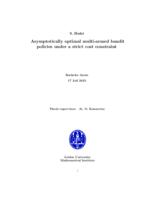 Asymptotically optimal multi-armed bandit policies under a strict cost constraint