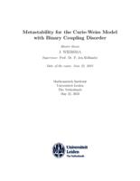 Metastability for the Curie-Weiss Model with Binary Coupling Disorder